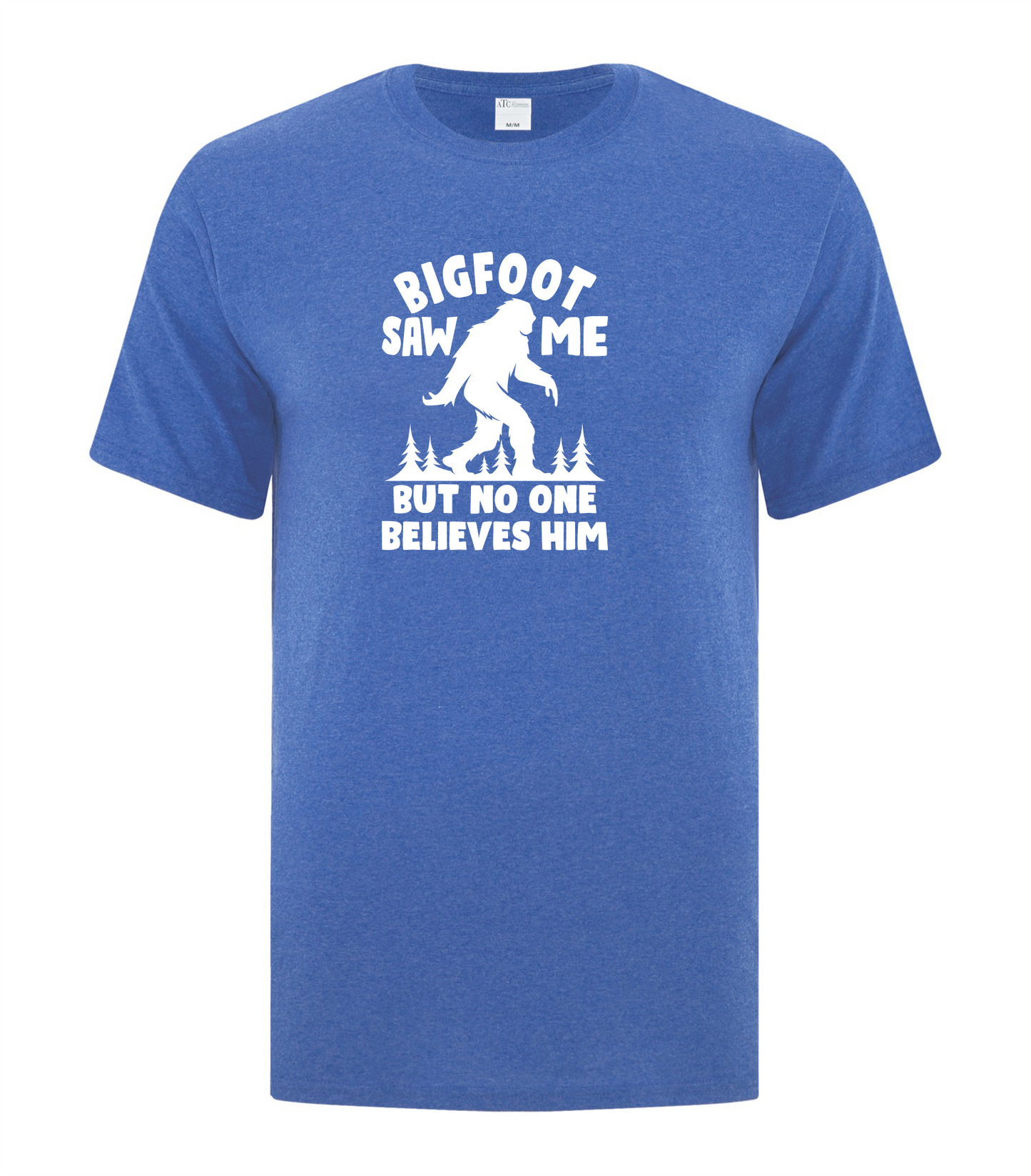 Bigfoot Saw Me