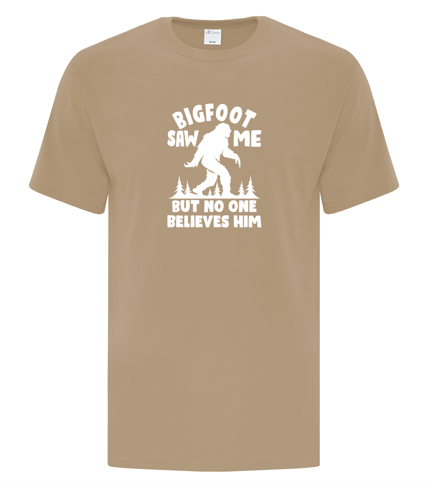 Bigfoot Saw Me